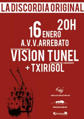 vision tunel + txirigol